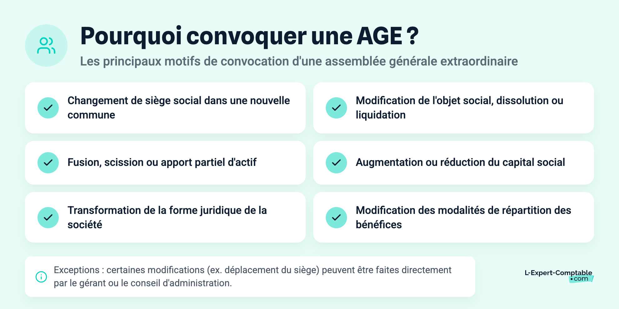 Pourquoi convoquer une AGE ?